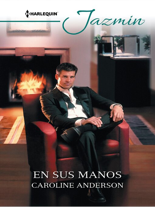 Title details for En sus manos by Caroline Anderson - Available